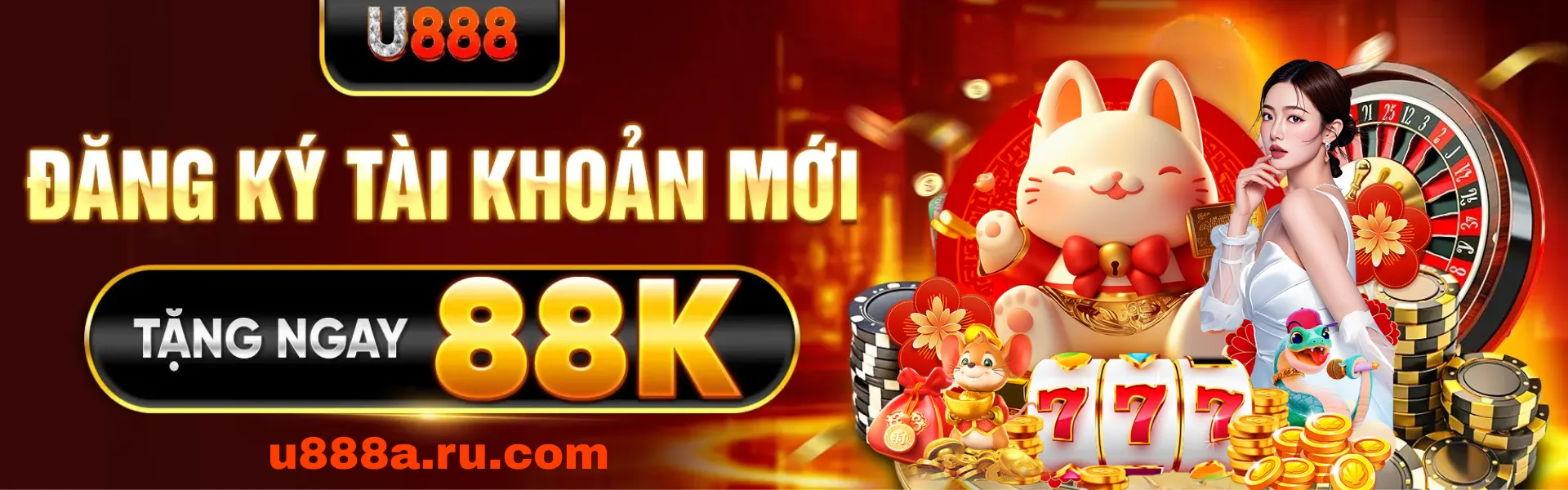 U888 Đăng ký tài khoản mới tặng ngay 88k